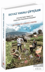 Beyaz Yakalı Çiftçiler