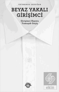 Beyaz Yakalı Girişimci