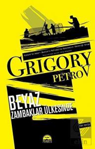 Beyaz Zambaklar Ülkesinde (Tam Metin)