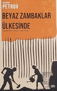 Beyaz Zambaklar Ülkesinde