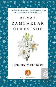 Beyaz Zambaklar Ülkesinde