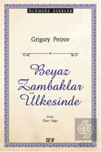 Beyaz Zambaklar Ülkesinde