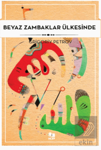 Beyaz Zambaklar Ülkesinde