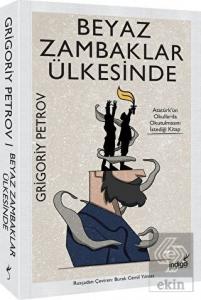 Beyaz Zambaklar Ülkesinde