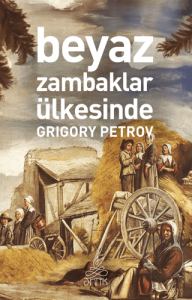 Beyaz Zambaklar Ülkesinde