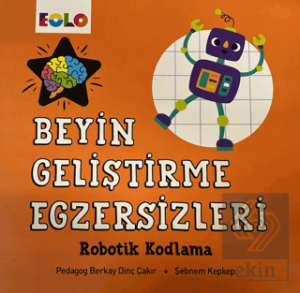 Beyin Geliştirme Egzersizleri - Robotik Kodlama
