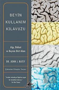 Beyin Kullanım Kılavuzu