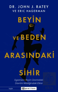 Beyin ve Beden Arasındaki Sihir