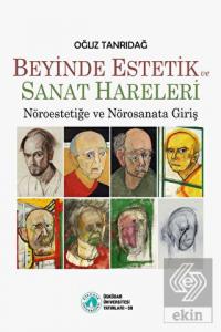Beyinde Estetik ve Sanat Hareleri