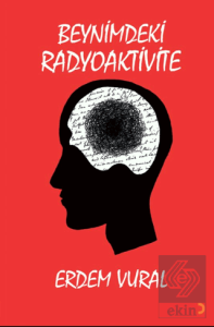 Beynimdeki Radyoaktivite