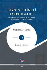 Beynin Bilinçli Farkındalığı