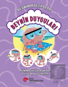 Beynin Maceraları: Beynin Duyguları