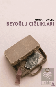 Beyoğlu Çığlıkları