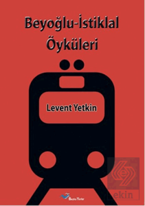 Beyoğlu-İstiklal Öyküleri