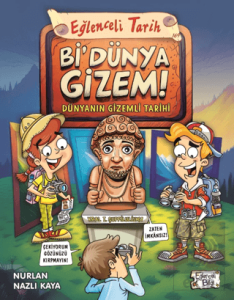 Bi Dünya Gizem! - Dünyanın Gizemli Tarihi