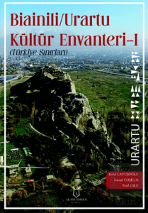 Bianili Urartu Kültür Envanteri-1 (Türkiye Sınırla