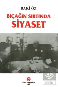 Bıçağın Sırtında Siyaset