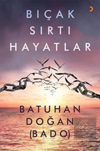 Bıçak Sırtı Hayatlar