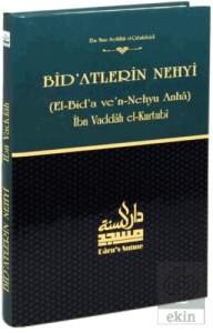 Bidatlerin Nehyi ve Şerhus-Sunne Tercümesi