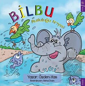 Bilbu Mutluluğu Arıyor