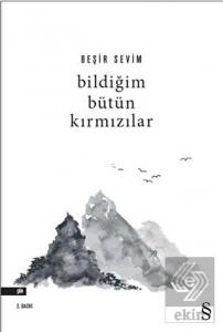 Bildiğim Bütün Kırmızılar