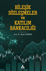 Bileşik Sözleşmeler ve Katılım Bankacılığı
