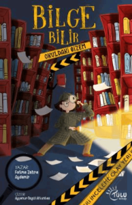 Bilge Bilir Okuldaki Gizem
