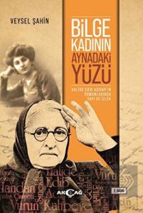 Bilge Kadının Aynadaki Yüzü