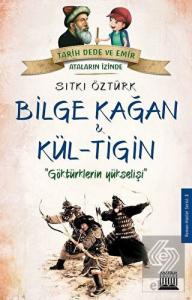 Bilge Kağan ve Kül-Tiğin