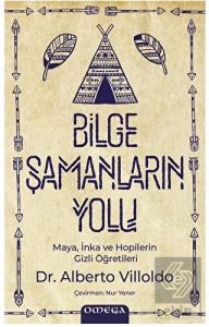 Bilge Şamanların Yolu
