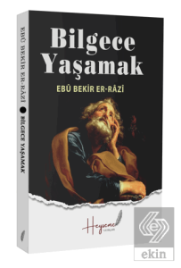 Bilgece Yaşamak