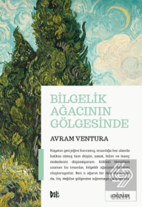 Bilgelik Ağacının Gölgesinde