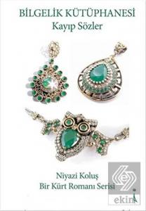 Bilgelik Kütüphanesi: Kayıp Sözler