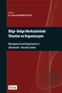 Bilgi - Belge Merkezlerinde Yönetim ve Organizasyo