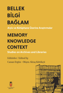 Bilgi Bellek Bağlam / Memory Knowledge Context (Türkçe-İngilizce)