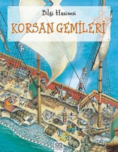 Bilgi Hazinesi - Korsan Gemileri