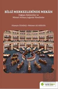 Bilgi Merkezlerinde Mekan