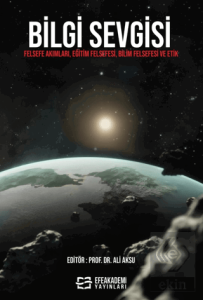 Bilgi Sevgisi Felsefe Akımları, Eğitim Felsefesi, 