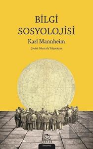 Bilgi Sosyolojisi