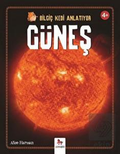 Bilgiç Kedi Anlatıyor - Güneş