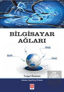 Bilgisayar Ağları Turgut Özseven