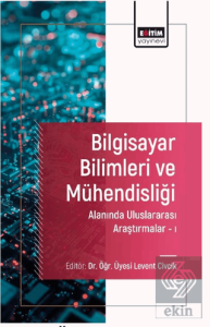 Bilgisayar Bilimleri ve Mu¨hendisligˆi Alanında Uluslararası Araştırmalar I
