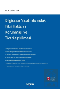 Bilgisayar Yazılımlarındaki Fikri Hakların Korunması ve Ticarileştirilmesi