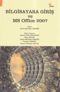 Bilgisayara Giriş ve MS Office 2007