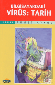 Bilgisayardaki Virüs: Tarih