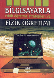 Bilgisayarla Etkili Öğretme Stratejileri  ve Fizik