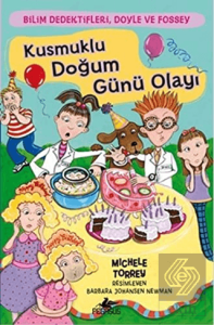 Bilim Dedektifleri Doyle ve Fossey 4: Kusmuklu Doğ