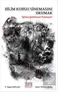 Bilim Kurgu Sinemasını Okumak