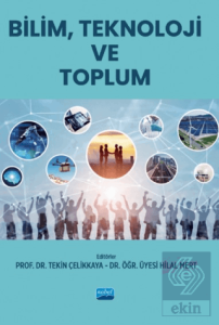 Bilim, Teknoloji ve Toplum