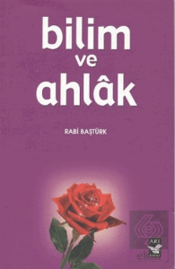 Bilim ve Ahlak